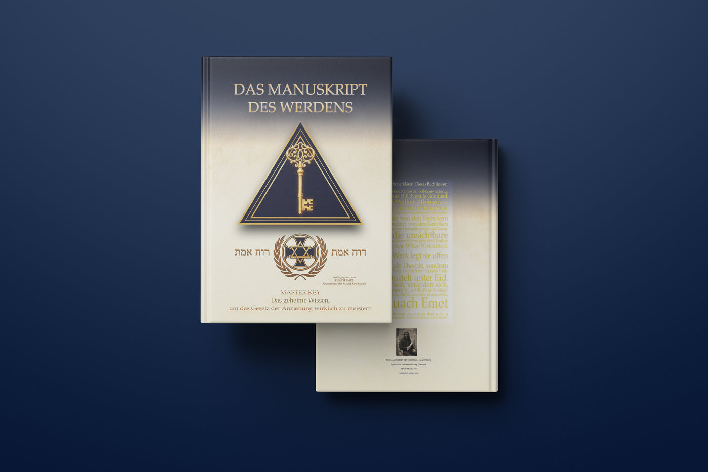 DAS MANUSKRIPT DES WERDENS: MASTER KEY - Das geheime Wissen, um das Gesetz der Anziehung wirklich zu meistern | Hardcover